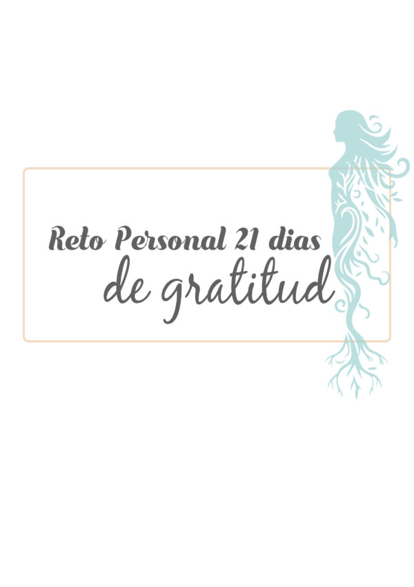 Reto de 21 Días de Gratitud Cuadernillo GRATIS en PDF